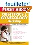 First Aid for the Obstetrics and Gynecology Clerkship