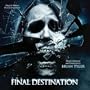 Final Destination [Original Motion Picture Soundtrack]