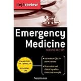 Deja Review Emergency Medicine, 2nd Edition