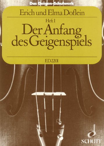 Das Geigenschulwerk 1 - der Anfang des Geigenspiels. Violine