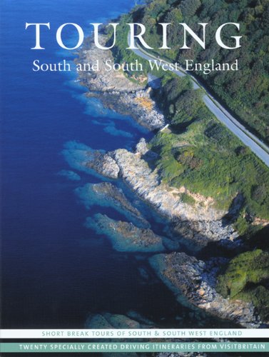 Touring South and South West England