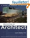 Becoming an Architect: A Guide to Careers in Design