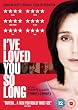 I've Loved You So Long [DVD] [2008]