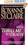 Thrill Me to Death