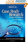 Case Study Research: Design and Methods