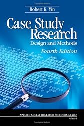 Case Study Research: Design and Methods (Applied Social Research Methods)