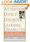 Attention Deficit Disorder and Learning Disabilities: Reality, Myths, and Controversial Treatments