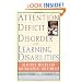 Attention Deficit Disorder and Learning Disabilities: Reality, Myths, and Controversial Treatments
