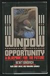 Window of Opportunity: A Blueprint for the Future