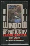 Window of Opportunity: A Blueprint for the Future
