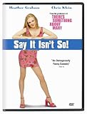DVD : Say it Isn't So!