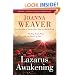 Lazarus Awakening: Finding Your Place in the Heart of God