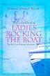 The Divine Circle of Ladies Rocking the Boat: The 6th Cass Shipton Adventure