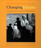 Changing Dreams: A Generation of Oaxacas Woodcarvers