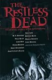 Produkt-Bild: (The Restless Dead: Ten Original Stories of the Supernatural) By Noyes, Deborah (Author) Paperback on (07 , 2009)