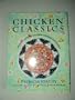 Chicken Classics: Chicken Masterpieces from Around the World