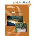 durch dick und d�nn: Das Buch f�r Stomapflege und Harnableitung