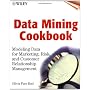 Data Mining Cookbook: Modeling Data for Marketing,&hellip by Olivia Parr Rud