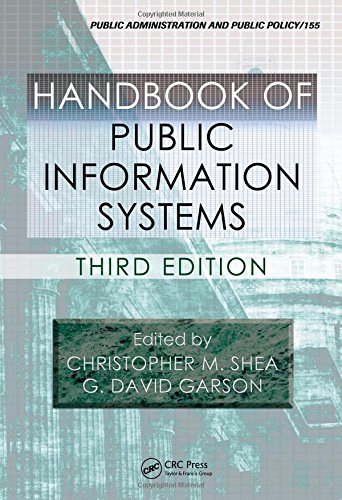 Handbook of Public Information Systems, Third Edition (Public Administration and Public Policy)
