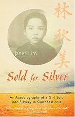 Sold for Silver (Oxford in Asia paperbacks)