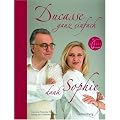 Ducasse ganz einfach dank Sophie
