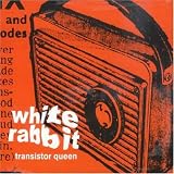 Transistor Queen (uk) Single