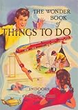 The Wonder Book of Things to Do