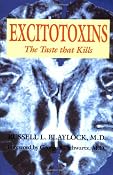 Amazon.com: Excitotoxins: The Taste That Kills (9780929173252): Russell L. Blaylock: Books