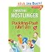 Pudding-Pauli r�hrt um: und Rezepte von Elfriede Jirsa