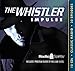 The Whistler: Impulse (Old Time Radio)