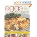 Eggs: 150 Fabulous Recipes - The Definitive Cook's Guide to Egg Cooking, Shown in More Than 800 Stunning Step-by-step Photographs to Guide and Inspire