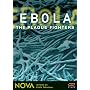 NOVA: Ebola - The Plague Fighters