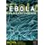 NOVA: Ebola - The Plague Fighters