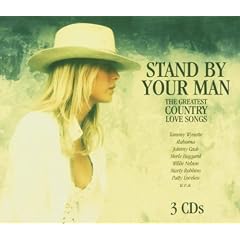 Stand By Your Man - The Greatest Country Love Songs