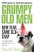"Grumpy Old Men"