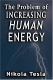 Problem of Increasing Human Energy