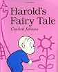 Harold's Fairy Tale (Further Adventures of with the Purple Crayon) [Paperback] [1900] Reissue Ed. Crockett Johnson