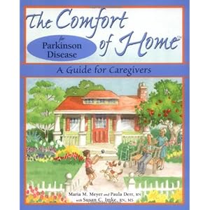 The Comfort of Home for Parkinson Disease: A Guide for Caregivers