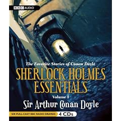 Sherlock Holmes Essentials Volume One: The Favorite Stories of Conan Doyle, Volume One