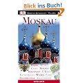 Vis a Vis Reisef�hrer Moskau: Kreml. Museen. Caf�s. Ballett. Stadtplan. U-Bahn. Kathedralen. Wodka. Parks. Spazierg�nge. Architektur