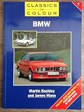 BMW : colour, data and detail on four decades of BMW cars