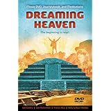 dreaming heaven the beginning is near