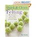 Quick & Clever Felting: 25 Stylish Projects Using Felt Applique, Needle Felting, Wet Felting and Other Easy Techniques