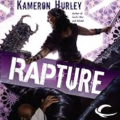 Rapture: Book Three of the Bel Dame Apocrypha | [Kameron Hurley]