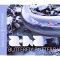 Butterfly Butterfly (the Last Hurrah)