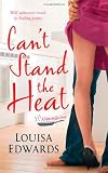 Can't Stand the Heat