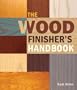 The Wood Finisher's Handbook