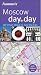 Frommer's Moscow Day by Day (Frommer's Day by Day - Pocket)