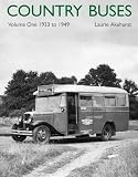 Country Buses: v. 1: 1933-1949