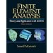 Finite Element Analysis Theory and Application with ANSYS (3rd Edition)